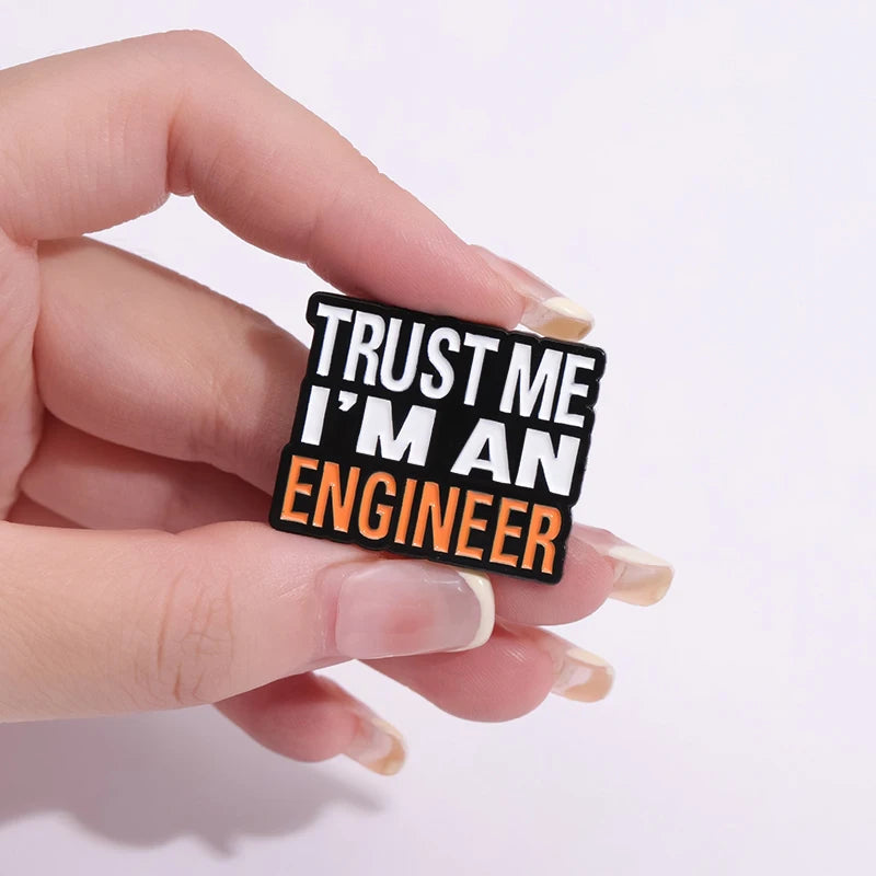 Emaljpin – Trust Me, I’m an Engineer