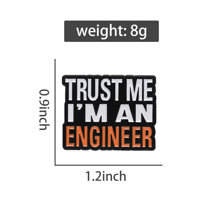 Emaljpin – Trust Me, I’m an Engineer