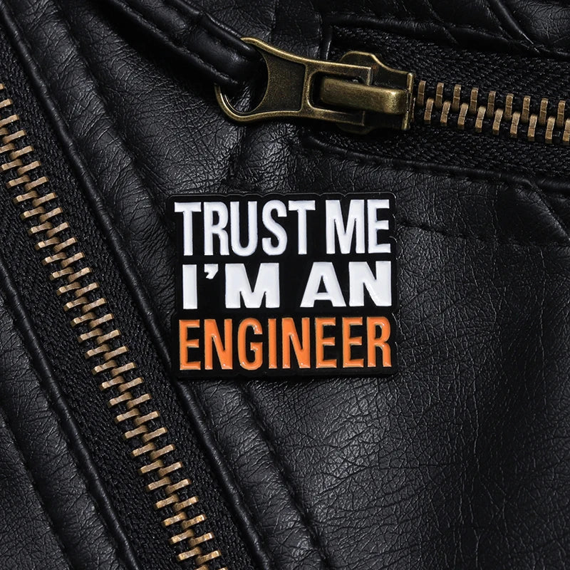 Emaljpin – Trust Me, I’m an Engineer