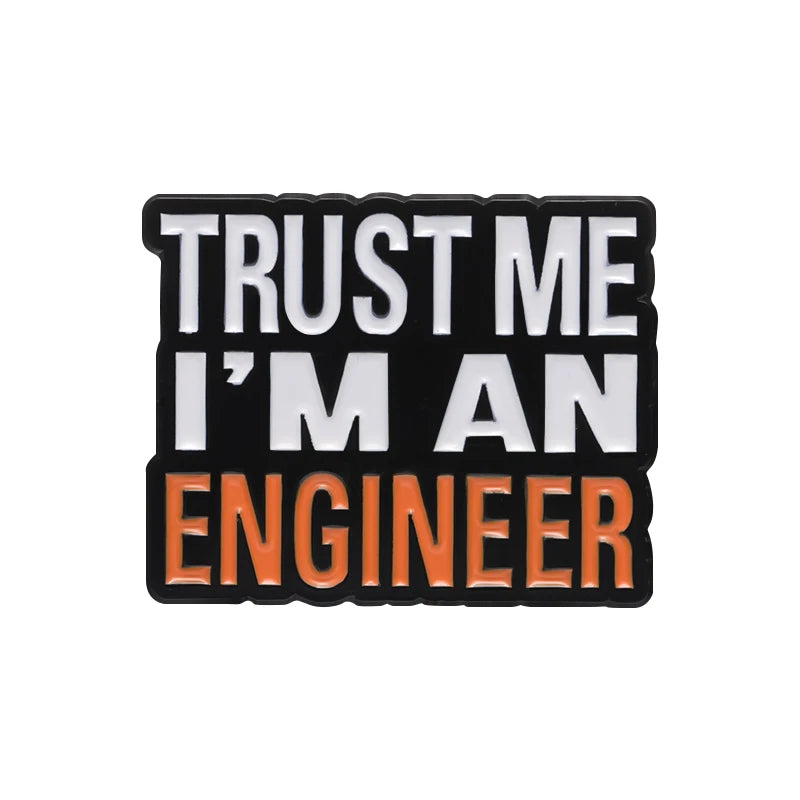 Emaljpin – Trust Me, I’m an Engineer