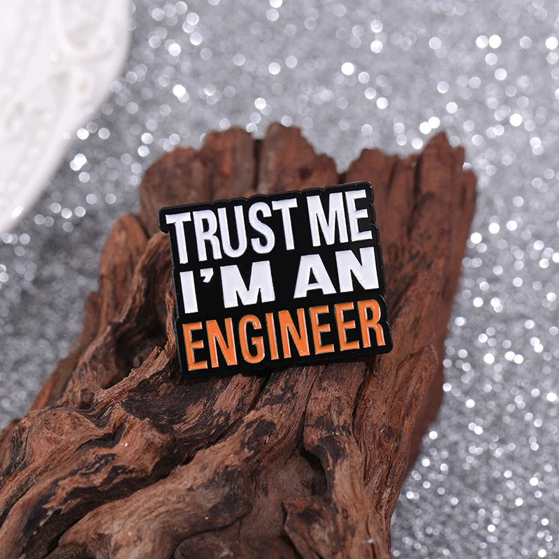 Emaljpin – Trust Me, I’m an Engineer